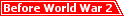 Famous Quotes Before World War 2 - Worldwar-2.net - The Most Complete World War 2 Timeline Available.